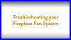 Fireplace_How_To_Troubleshooting_A_Fireplace_Fan_System_01_bhzd